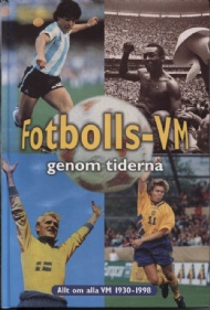 Sportboken - fotbolls-VM genom tiderna 